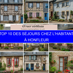 Top 3 des Séjours chez l'habitant à Honfleur